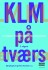 Klm På Tværs