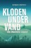 Kloden Under Vand 1 - Den Druknede Soldat