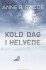 Kold Dag I Helvede