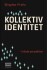 Kollektiv Identitet