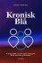 Kronisk Blå