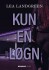 Kun En Løgn