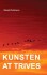 Kunsten At Trives