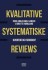 Kvalitative Systematiske Reviews