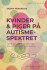Kvinder Piger På Autismespektret