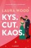 Kys Cut Kaos