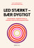 Led Stærkt - Bær Dygtigt