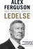 Ledelse - Erfaringer Fra Mit Liv Og Mine År I Manchester United