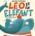 Leo Er En Elefant