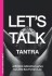 Let S Talk Tantra - English Version