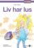 Liv Har Lus