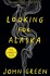 Looking For Alaska - 20Th Anniversary Edition
