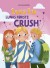 Luna Liv Lunas Første Crush