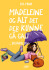 Madeleine Og Alt Det Der Kunne Gå Galt