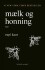 Mælk Og Honning