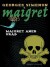 Maigret Aner Uråd