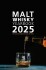 Malt Whisky Yearbook 2025 The Facts The People The News The Stories