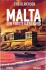 Malta - Den Første Kærlighed
