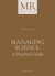 Managing Science A Practical Guide