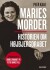 Maries Morder