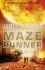 Maze Runner - Udbruddet