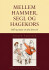 Mellem Hammer Segl Og Hagekors
