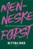Menneske Først