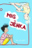 Mig Og Jenka