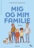 Mig Og Min Familie Niveau 1