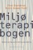 Miljøterapibogen