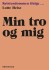 Min Tro Og Mig