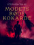 Modets Røde Kokarde