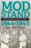 Modstand - Dramaets Sidste Akt - 1944-1945