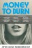 Money To Burn