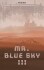 Mr Blue Sky 3
