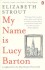 My Name Is Lucy Barton