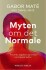 Myten Om Det Normale