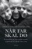 Når Far Skal Dø