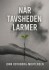 Når Tavsheden Larmer