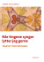 Når Tingene Synger Lytter Jeg Gerne