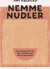Nemme Nudler