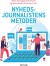 Nyhedsjournalistens Metoder