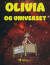 Olivia Og Universet