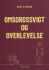 Omsorgssvigt Og Overlevelse