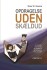 Opdragelse Uden Skældud