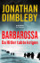 Operation Barbarossa - Da Hitler Tabte Krigen