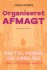 Organiseret Afmagt