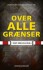 Over Alle Grænser