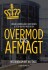 Overmod Og Afmagt