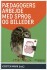 Pædagogers Arbejde Med Sprog Og Billeder